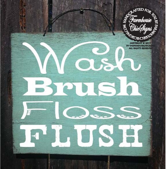 bathroom decor, bathroom sign, bathroom decoration, kids bathroom decor, wash brush floss flush sign, 78
