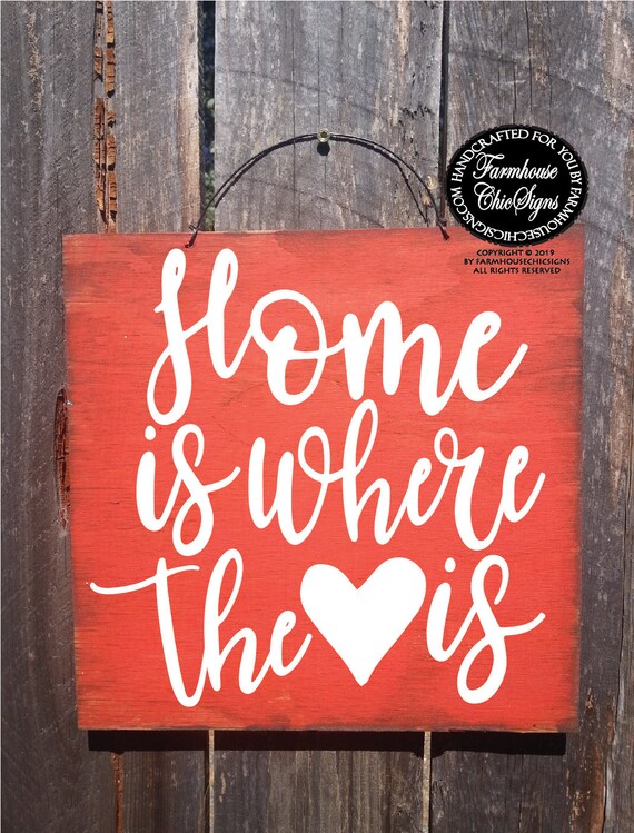 Home Is Where The Heart Is Farmhouse Style Wood Sign Etsy