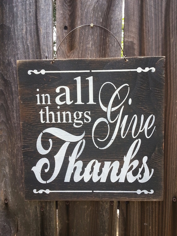 In All Things Give Thanks Sign, holiday decor, thanksgiving sign, thanksgiving decor, fall decor, thankful, gratitude, holiday sign