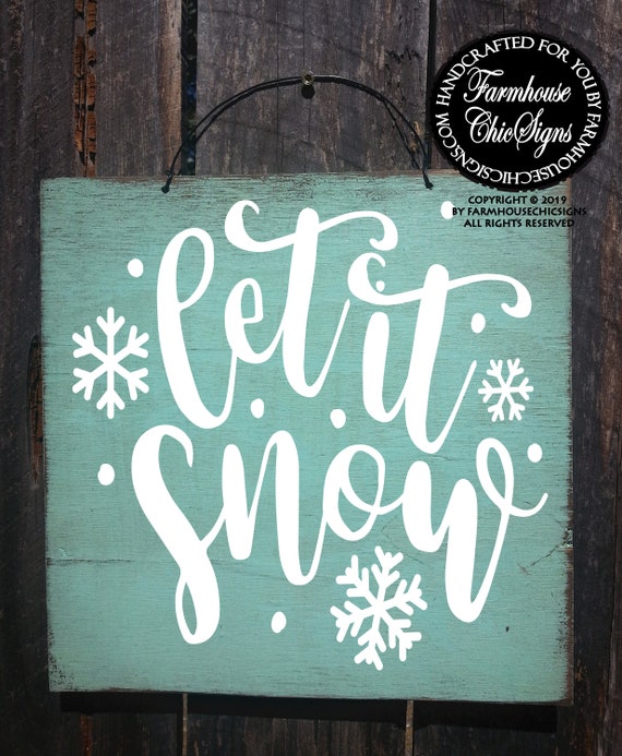 Let It Snow Rustic Sign