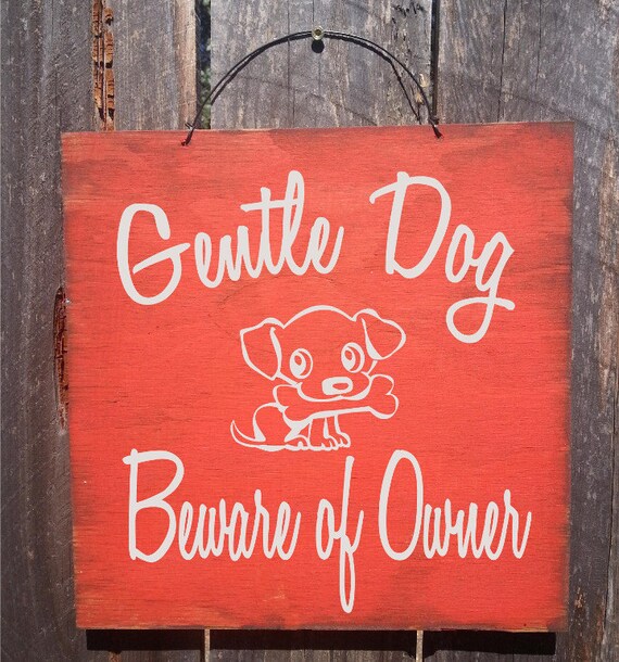 Beware Of Dog Sign Funny Dog Sign Dog Decor Dog Decoration Etsy