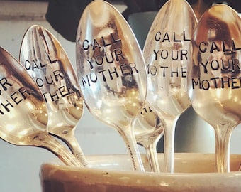 Call your mother, mother's Day gift, gift for Kids, hand stamped vintage spoon, hand stamped flatware