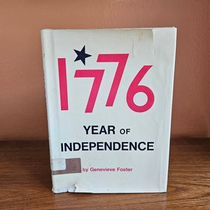 1776 Year of Independence by Genevieve Foster