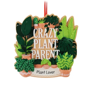 Personalized Plant Christmas Ornament - Gardening Greenhouse Ornament, Crazy Plant Lady Gift, Plant Lover - Free Customization with Gift Box