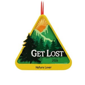 Personalized Hiking Ornament , Outdoorsy Ornament, Hiker Ornament, Nature Lover Ornament, Get Lost Ornament, Free Customization Ornament