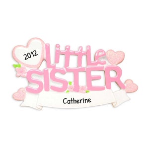 Personalized Children Christmas Ornament 2023 - Baby Christmas Ornament Little Sister Ornaments - Free Customization
