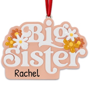 Personalized Sibling Christmas Ornaments 2025 - Big Sister Ornament Gift for Siblings Christmas Decor for Sister Custom Family Ornaments
