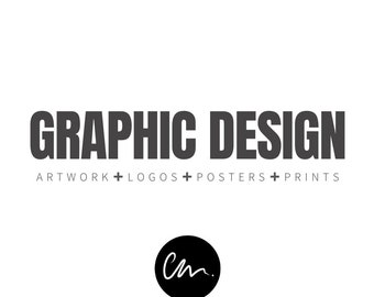 Graphic Design - custom artwork for logos, posters, flyers, leaflets, prints.