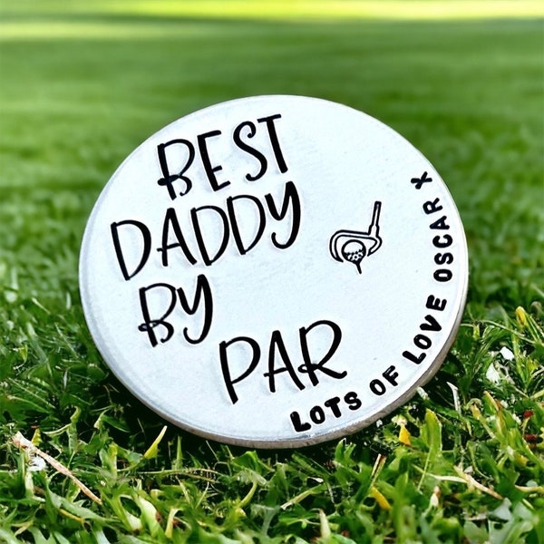 Personalised Gifts for Daddy, Golf Gift, Golf Ball Marker, Best Daddy By Par, Daddy Christmas Gift, Golf Christmas, Daddy Birthday Gift