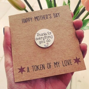 Mothers Day Card, Thanks For Everything You Do, Removable Metal Love Token, Hand Stamped Coin