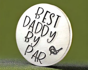 Golf Gift, For Daddy, Golf Ball Marker, Best Daddy By Par, Gifts for Dads, Grandad Gift, Fathers Day Gift, Christmas, Golf Lover