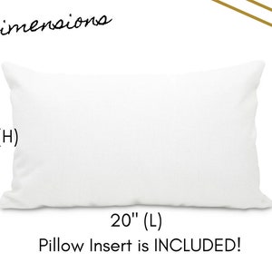 May include: White rectangular pillow with dimensions 12 inches by 20 inches. The text "Dimensions" is written at the top of the image. The text "12" (H) and "20" (L) are written below the pillow. The text "Pillow Insert is INCLUDED!" is written below the pillow.
