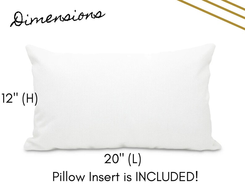 May include: White rectangular pillow with dimensions 12 inches by 20 inches. The text "Dimensions" is written at the top of the image. The text "12" (H) and "20" (L) are written below the pillow. The text "Pillow Insert is INCLUDED!" is written below the pillow.
