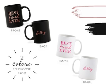 Gepersonaliseerde beste vriend ooit koffiemok - aangepaste koffiekopje BFF - koffieliefhebbende bestie cadeau - cadeau voor beste vriend - cadeau BFF theeliefhebber