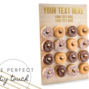 Custom Text Donut Wall - Dessert Bar - Birthday Party - Custom Doughnut Wall - Unique Wedding Reception - Engagement Party - Anniversary
