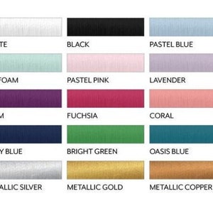 May include: A color chart showing 15 different thread colors, including white, black, pastel blue, seafoam, pastel pink, lavender, plum, fuchsia, coral, navy blue, bright green, oasis blue, metallic silver, metallic gold, and metallic copper.