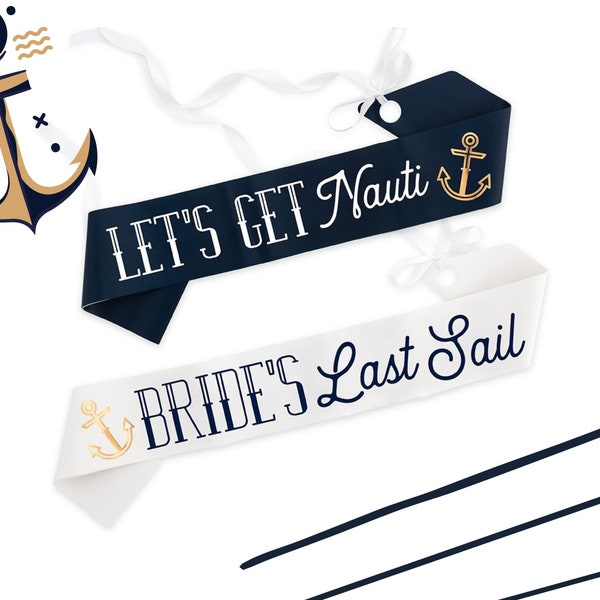 Nautical Bachelorette Party Sashes - Bride Sash - Bridesmaid Sash - Stagette Favor - Bridal Shower - House Boat Bachelorette - Last Sail