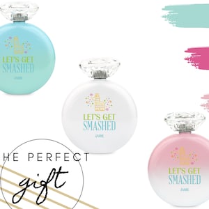 Personalized Name Party Flask - Let&#39;s Get Smashed - Birthday Gift for Her - Girlfriend Gift - Vegas Girls Trip - Custom Rhinestone Flask