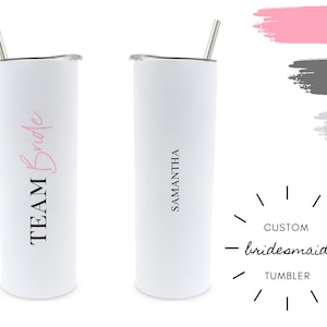 Pink Bridesmaid Personalized 22oz Name Tumbler With Straw - Team Bride - Bridesmaid Proposal - Bachelorette Favor - Fun Maid of Honor Gift