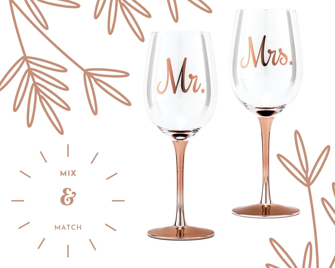 Rose Gold Wine Glasses Mrs. Wine Glass Mr. Wine Glass Etsy