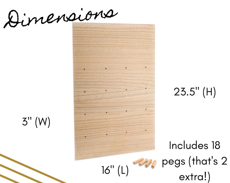 May include: A wooden pegboard with 18 pegs, measuring 16 inches long, 3 inches wide, and 23.5 inches high. The pegboard is light brown with a wood grain pattern. Includes 18 pegs (that's 2 extra!).