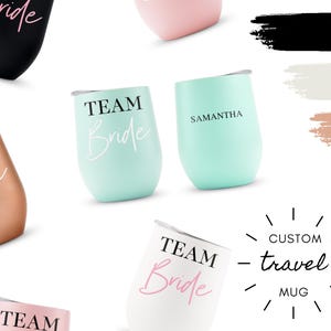 Team Bride Individueller Becher - Brautjungfer Vorschlag Geschenk - Edelstahl Becher - Individueller Weinbecher - Edelstahl Kaffeetasse - Bachelorette