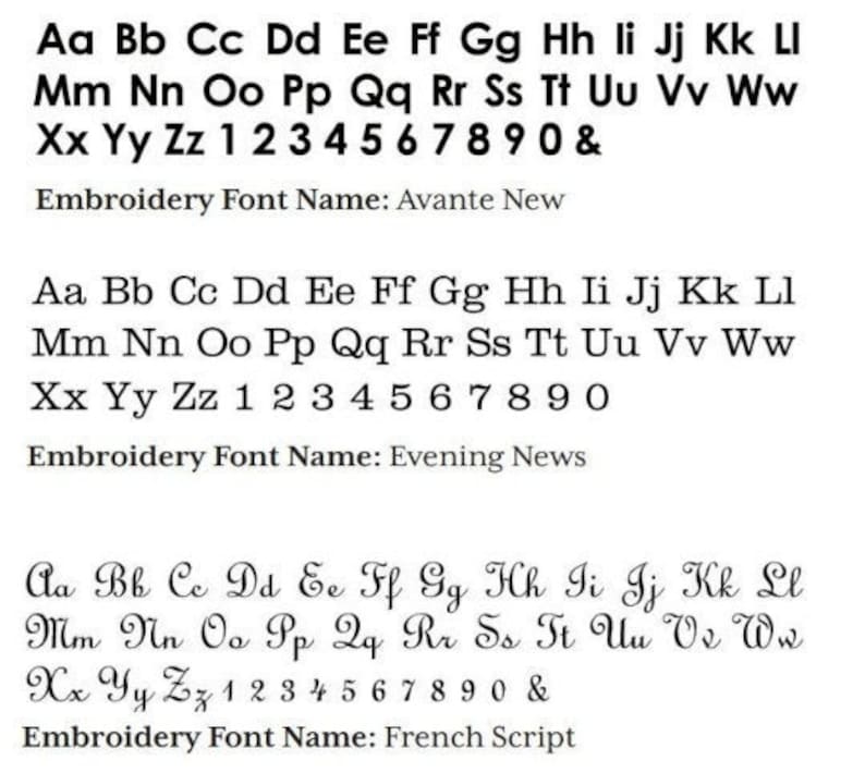 Pode incluir: Uma compara&ccedil;&atilde;o de tr&ecirc;s fontes de bordado diferentes: Avante New, Evening News e French Script. Cada fonte mostra o alfabeto em mai&uacute;sculas e min&uacute;sculas, os n&uacute;meros de 1 a 9 e o 0, e o s&iacute;mbolo de ampersand.