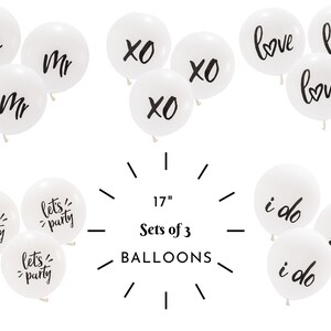Set of 3 17&quot; Party Balloons - 6 Designs to Choose From - Wedding Balloons - Wedding Photo Props - Engagement Photo Prop - Birthday Balloons