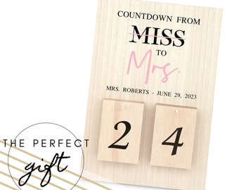 Personalized Wedding Countdown Calendar - Miss to Mrs Wooden Wedding Countdown - Gift for the Bride to Be - Custom Bridal Shower Gift