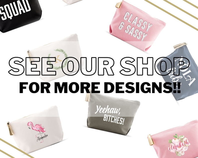 Customized Makeup Bag - Personalized Cosmetics Bag - Bridesmaids Gift - Bridal Shower Gift - Custom Bridesmaid Proposal - Bachelorette Gift image 10