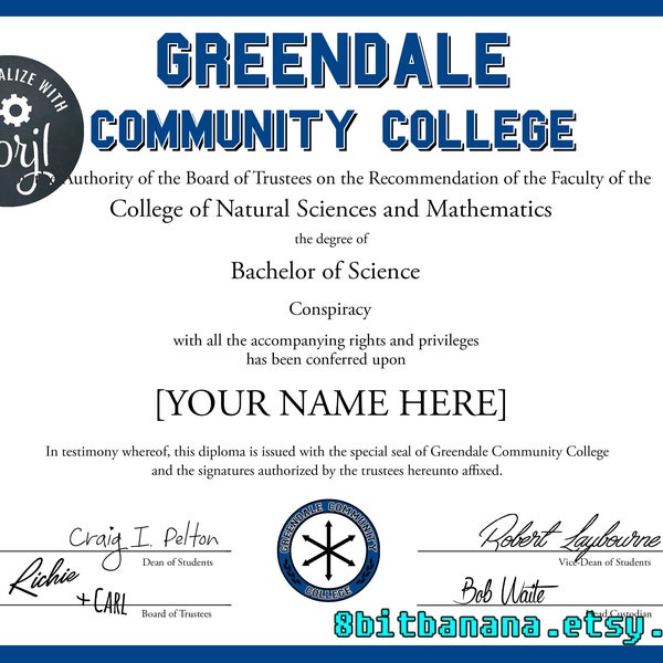 Greendale Community Diploma -You Edit, You Print!- Joke Diploma, Graduation Gift, College Gift, Community TV Show EDITABLE DOWNLOAD