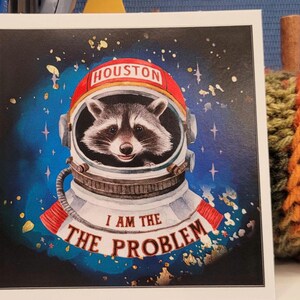 Raccoon in Space Sticker: &quot;I am the Problem&quot; Waterproof Vinyl Decal