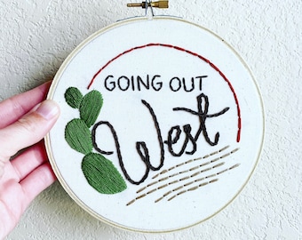Embroidery Kit - Going Out West Embroidery Kit - Cactus Embroidery Kit - 6 Inch Design - DIY Kit - Embroidery Cactus Pattern