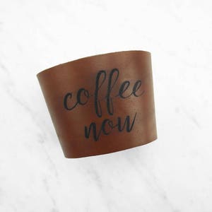 CUSTOM reusable Coffee Sleeve, Coffee Cozy, Leather Coffee Sleeve, Personalized Gift, Personalized Leather, Gift for Her, For Coffee Lover image 2