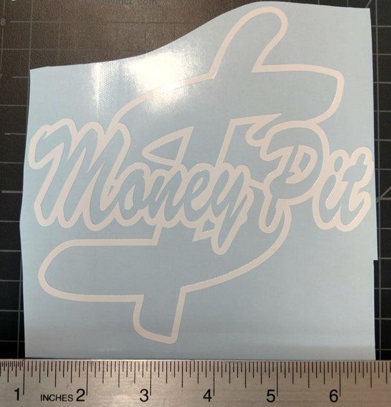 Money Pit Decal Sticker