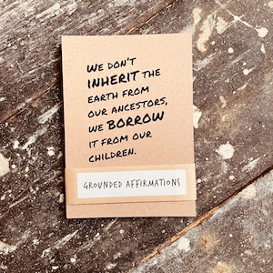 Recycled Kraft Postcard Collection - Grounded Affirmations; Collection of 15 nature-inspired quotes and words of wisdom; A6