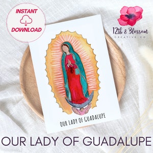 Our Lady of Guadalupe Instant Download Art Print, Catholic Art, Virgen de Guadalupe, Virgin Mary Art, Catholic Printable Art