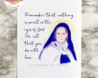 St Therese of Lisieux, The Little Flower, Therese Quote, St Therese Digital Art, Catholic Home Decor, Catholic Wall Art, Gifts for Catholics