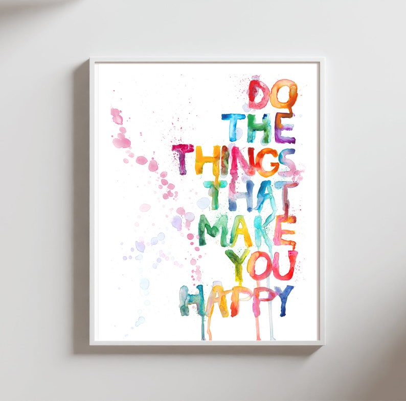 Motivational Watercolor Quote Print, Colorful Inspirational Art - Etsy