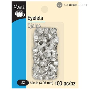 May include: Package of Dritz eyelets, silver-colored metal grommets. The package includes 100 pieces, each measuring 5/32 inches (3.96 mm). The packaging features the Dritz logo and the word "Eyelets" in English and Spanish.