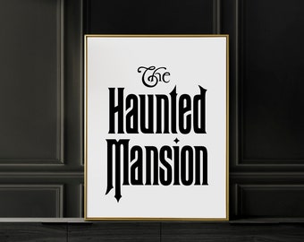 Haunted Print | Foolish Sign | Mortals | Spooky Home | Mansion Wall Art | Attraction Poster | Halloween Decor | DOWNLOAD | 3 Sizes