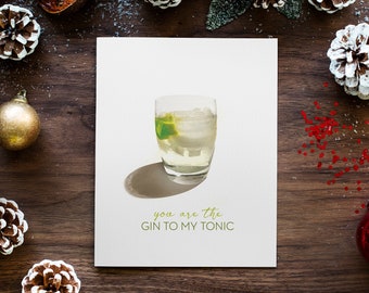 You Are The Gin To My Tonic | Gin Print | Gin & Tonic  | Cocktail Bar Sign | Drinking Christmas Poster | Gin Tonic Art | Printable | 3 Sizes