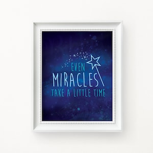 Even Miracles Take A Little Time Print | Watercolor | Cinderella Wall Decor | Fairy Decor | Fairy Godmother Magic | DOWNLOAD | 2 Sizes