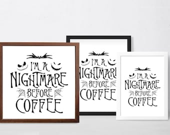 Nightmare Before Coffee Print | Jack | Nightmare Wandkunst | Halloween Home Dekor | Kaffeebar Schild | DOWNLOAD | Quadratische oder vertikale | 3 Größen