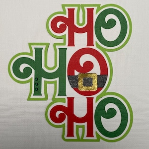 Ho Ho Ho Christmas paper piecing die cut scrapbook embellishment title