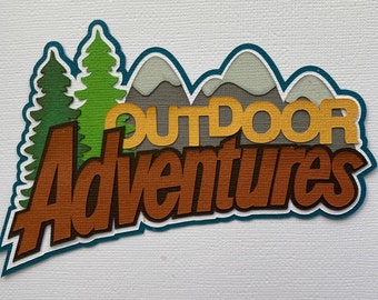 Outdoor adventure paper piecing die cut scrapbook embellishment title