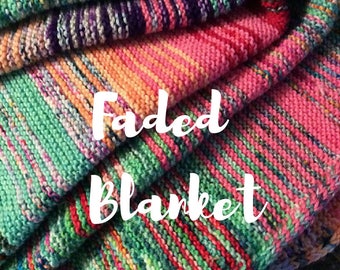 Faded Blanket PATTERN, Knitting Pattern, INSTANT DOWNLOAD