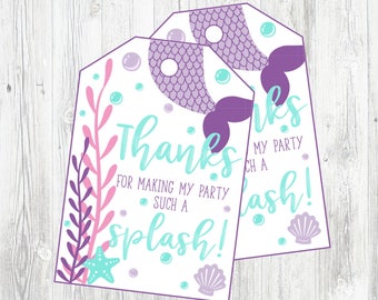 Mermaid Party Favor Tags. Thanks For Making My Party A Splash. Mermaid Tail Favor Tags. Mermaid Birthday Favor Tag. Instant Digital Download