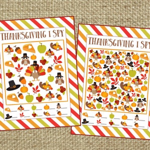May include: Two printable Thanksgiving I Spy activity sheets with a colorful striped border. Each sheet features a grid of Thanksgiving-themed images, including turkeys, owls, pumpkins, apples, pie, and acorns. The sheets have blank lines for kids to write down how many of each item they can find.