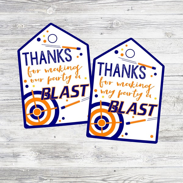 Printable Favor Tag for Dart Gun Party. Thanks For Making My Party A Blast. Instant Digital Download. Ready Aim Party Favor Tag